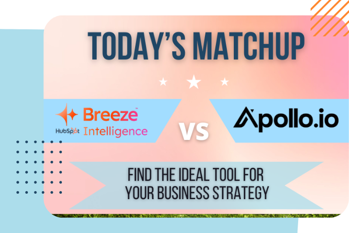 Expert Recommendation: Choosing Between Breeze Intelligence and Apollo.io